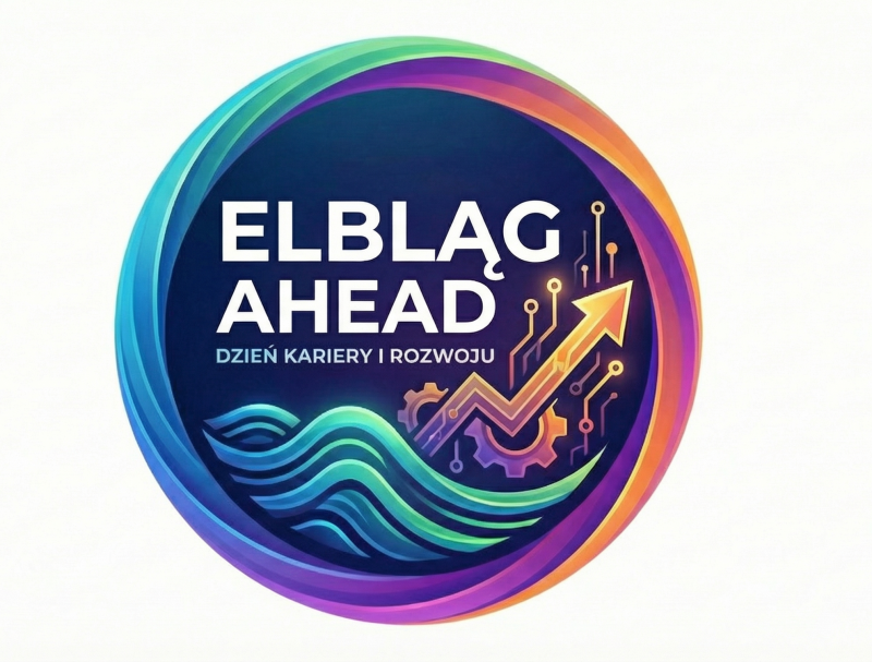 „Elbląg Ahead – Dzień Kariery i Rozwoju”. Nowa inicjatywa połączy edukację z lokalnym biznesem