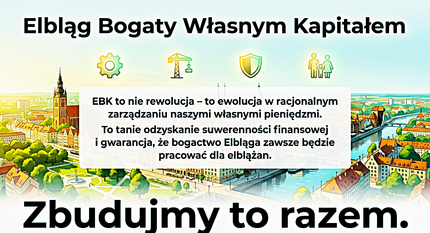 Edmund Szwed. Czas zatrzymać drenaż elbląskiego budżetu i finansowe wykrwawianie Elbląga!