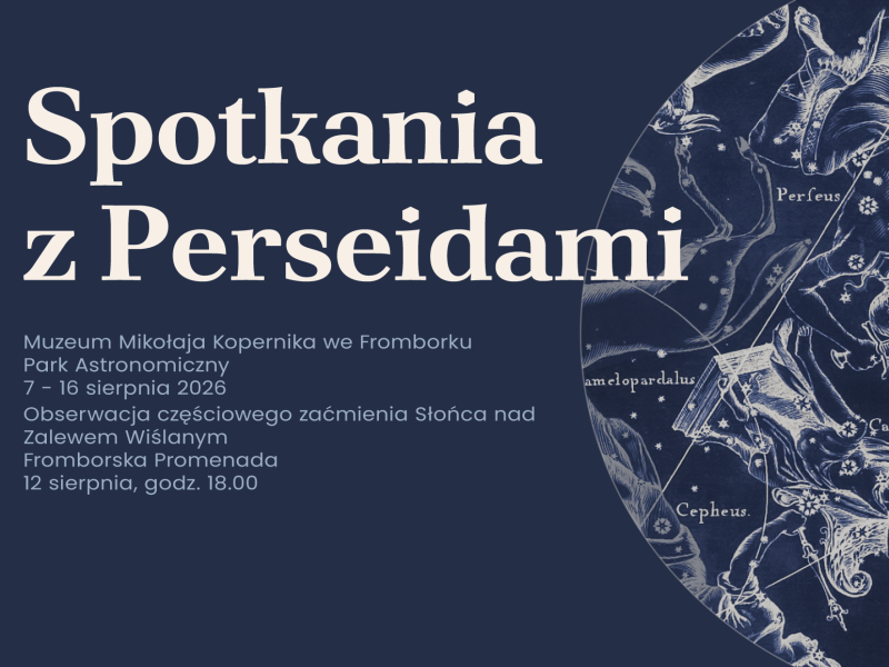 Nocne pokazy meteorów i zaćmienie Słońca nad Zalewem Wiślanym. Kosmiczny sierpień we Fromborku i Roninie